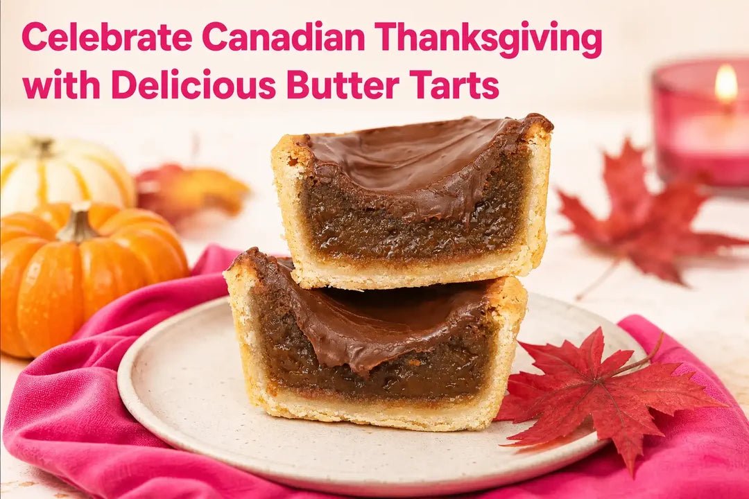 Celebrate Canadian Thanksgiving with Delicious Butter Tarts