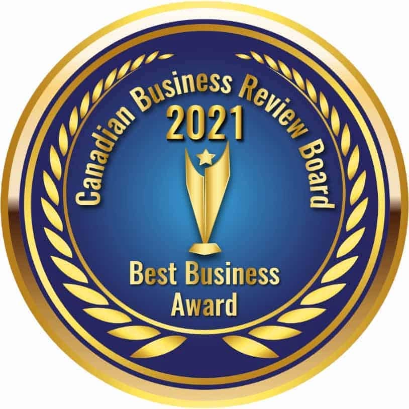 Certifications & Reviews: Trust In Our Reliable Service And Products - 2021 CANADIAN BUSINESS REVIEW BOARD INC.V Best Businesses in Canada